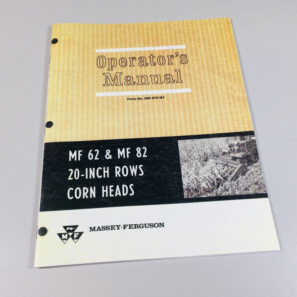 Massey Ferguson Mf 62 82 20" Rows Corn Head Owners Operators Manual Maintenance