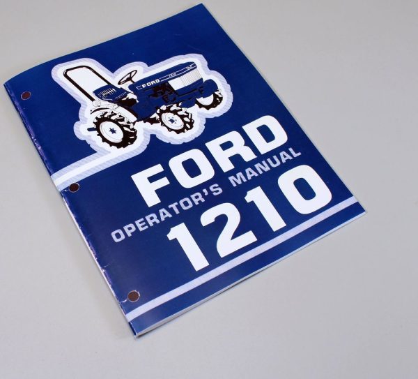 Ford 1210 Tractor Owners Operators Manual Maintenance Diesel Operations Book