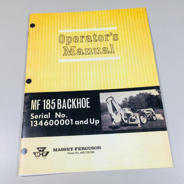 Massey Ferguson Mf 185 Backhoe Operators Owners Manual Sn-134600001 & Up