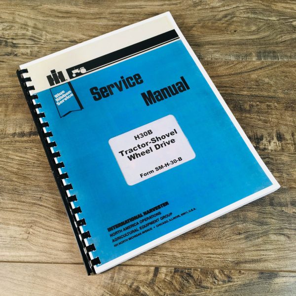 International Hough H30B H30Bm Tractor Loader Shovel Service Manual Repair Shop
