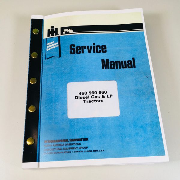 International Farmall 460 560 660 Diesel Gas Lp Tractor Service Shop Manual