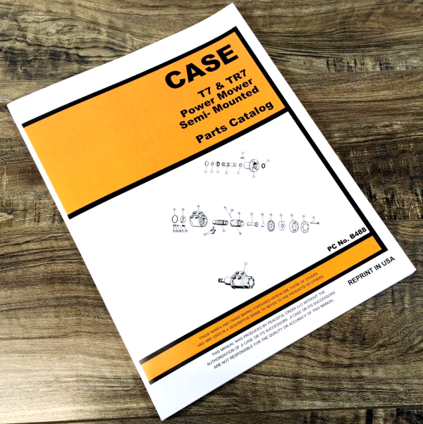 Case T7 TR7 Power Mower Semi Mounted Parts Manual Sickle Bar Catalog Assembly