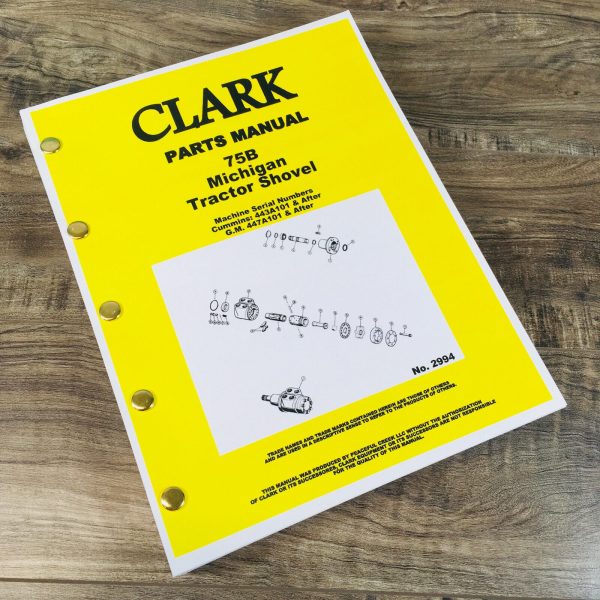 Clark 75B Michigan Tractor Shovel Parts Manual Catalog Book Assembly Schematics