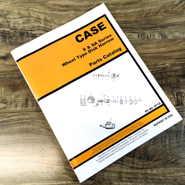 Case S & SA Series S78 S88 SA88 S79 SA79 A98 Wheel Type Disk Harrow Parts Manual