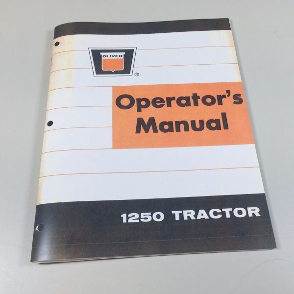 Oliver 1250 Tractor Owners Operators Manual Maintenance Lubrication Adjustments