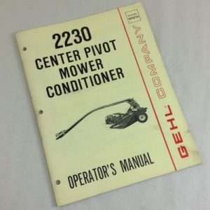 Gehl 2230 Center Pivot Mower Conditioner Operators Owners Manual Hay Sickle Bar