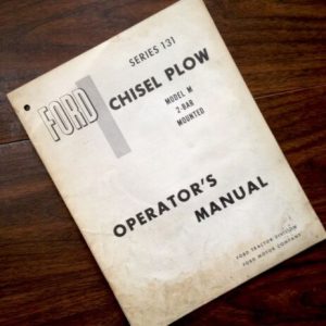 Ford Series 131 Chisel Plow Model M 2-Bar Mounted Operators Owners Manual