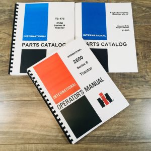 International 2500B 2500 Series B Gas Tractor Parts Operators Manual Set C200