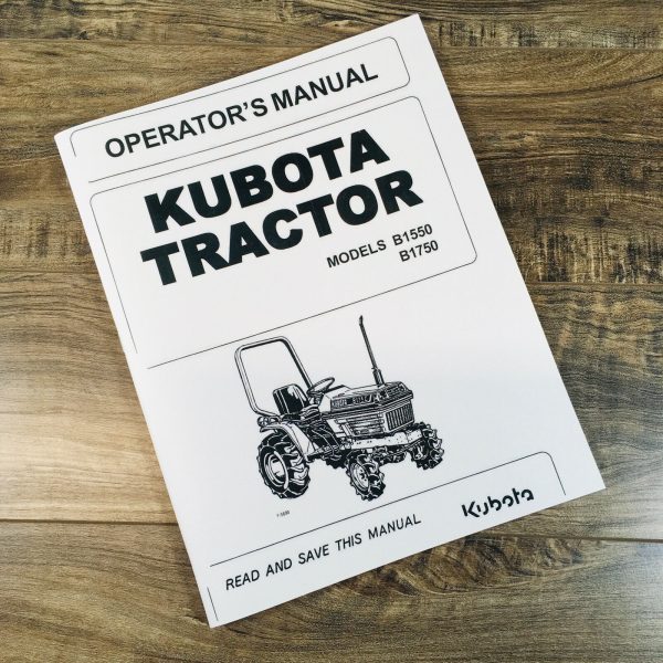 Kubota B1550 B1750 Tractor Operators Owners Manual Maintenance Specifications