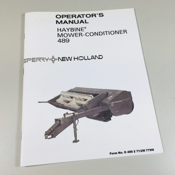 New Holland 489 Haybine Mower Conditioner Operators Owners Manual