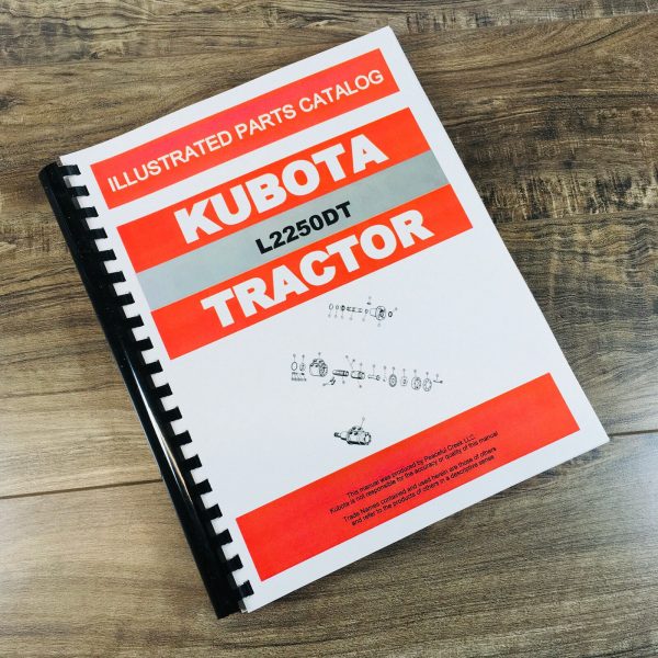 Kubota L2250Dt Tractor Parts Catalog Manual Assembly Exploded Views Numbers