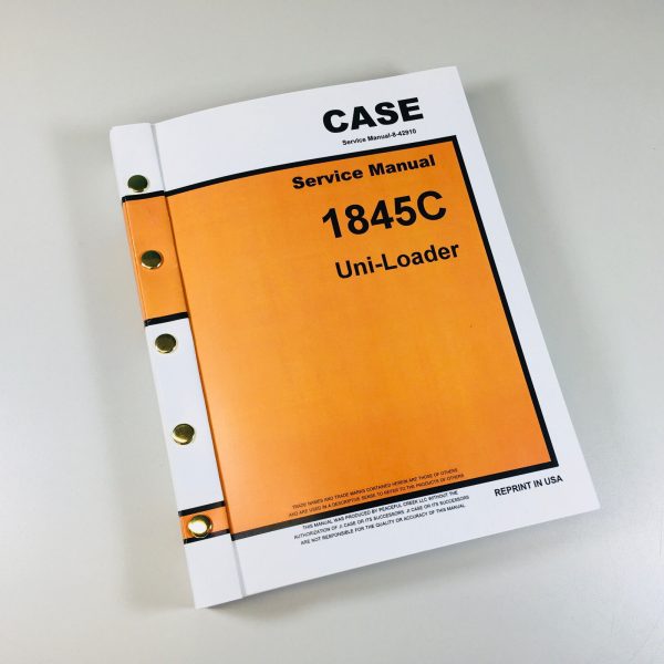 Case 1845C Uni-Loader Skidsteer Service Repair Manual Technical Shop Book Ovrhl