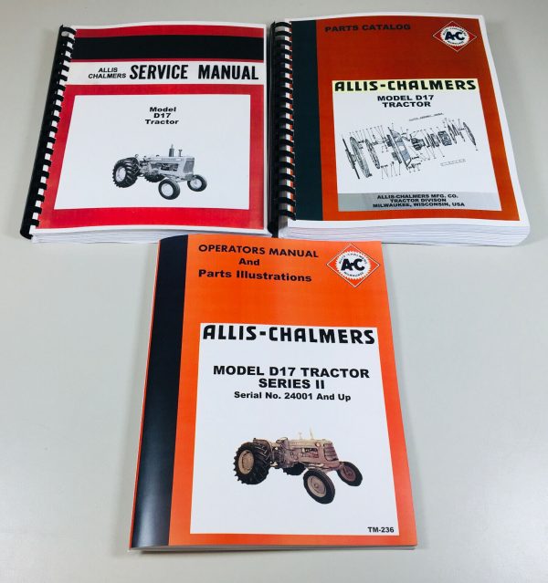 Allis Chalmers D-17 Series Ii 2 Tractor Service Repair Parts Operators Manual