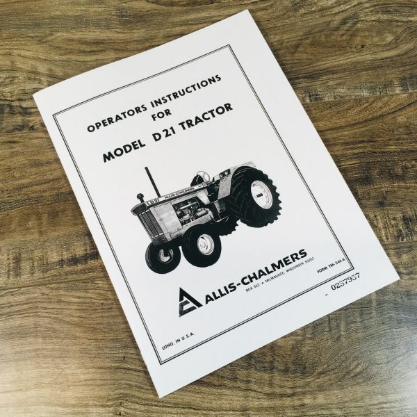 Allis Chalmers Model D-21 Tractor Operators Manual Book Owners