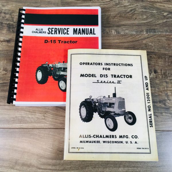 Allis Chalmers D15 D 15 Tractor Series Ii Service Operators Manuals Technical