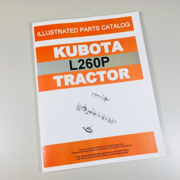 Kubota L260P Tractor Parts Assembly Manual Catalog Exploded Views Numbers