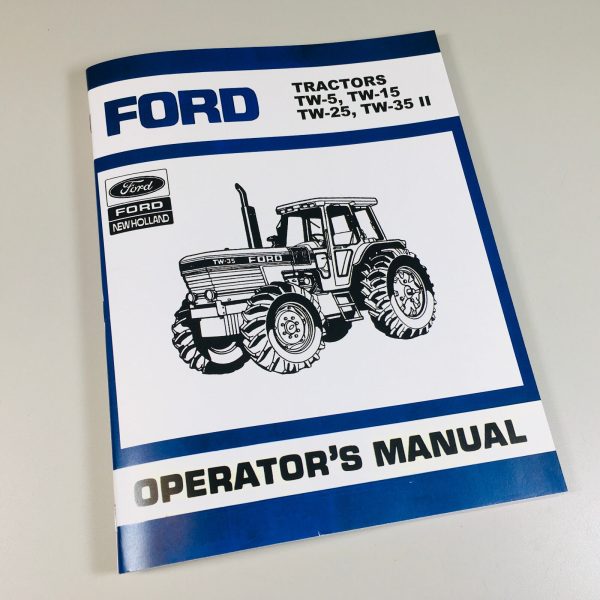 Ford Tw25 Tw35 Ii Tractor Operators Manual Electronic & Mechanical Control Panel