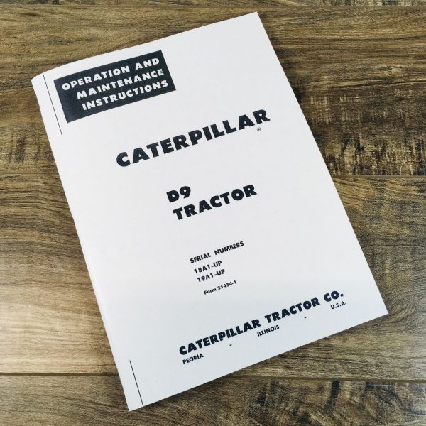 Caterpillar D9 Crawler Tractor Operators Maintenance Manual Ser 18A1 19A1 And Up