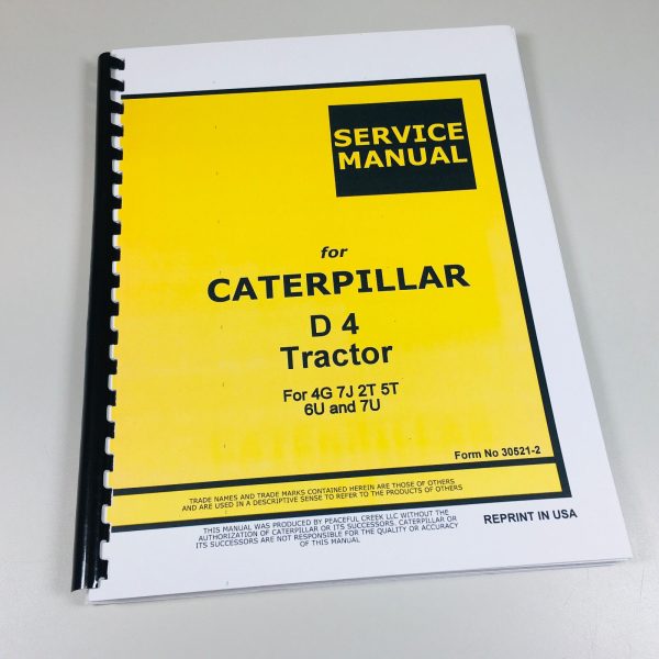 Cat Caterpillar D4 Crawler Tractor Dozer Service Repair Manual 4G 7J 2T 5T 6U 7U