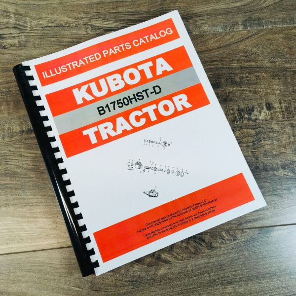 Kubota B1750Hst-D Tractor Parts Assembly Manual Catalog Exploded Views Numbers