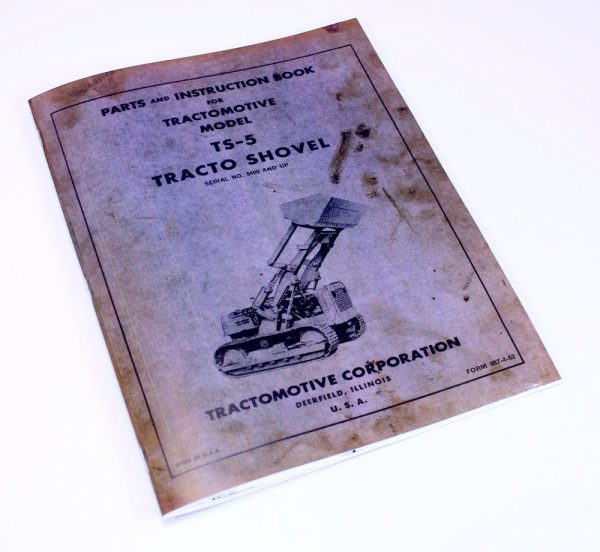 Tractomotive Ts-5 Tracto Shovel Allis Chalmers Parts & Instruction Manual Book