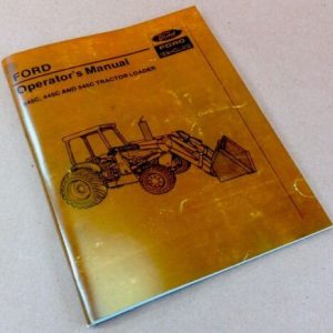 Ford 345C 445C 545C Tractor Loader Operators Owners Manual Maintenance Backhoe