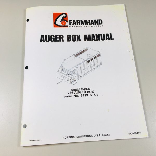 Farmhand 716 Auger Box F49-A Operators Manual Instruction Parts List Catalog