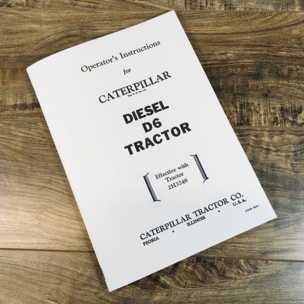 Caterpillar D6 Diesel Crawler Tractor Operators Owners Manual Sn/ 2H3248 And Up