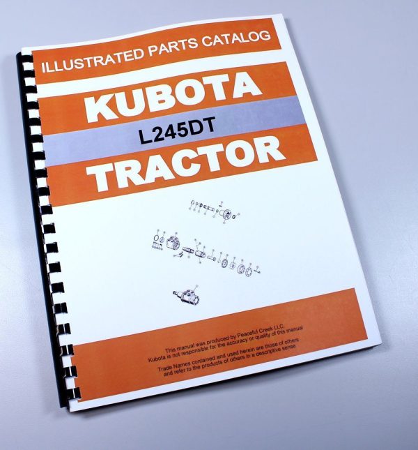 Kubota L245Dt Tractor Parts Assembly Manual Catalog Exploded Views Numbers