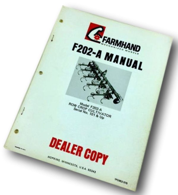 Farmhand F202-A Row Crop Cultivator Operators Manual Instruction Parts 101-UP