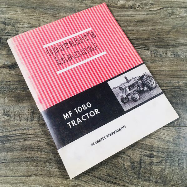 Massey Ferguson Mf 1080 Tractor Owners Operators Manual Maintenance Operations