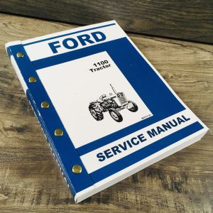 Ford 1100 Tractor Service Repair Shop Engine Manual Technical New Oem Overhaul