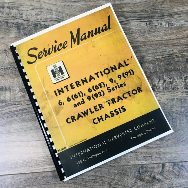 International Td9 91 92 Series Crawler Tractor Chassis Service Shop Manual TD-9