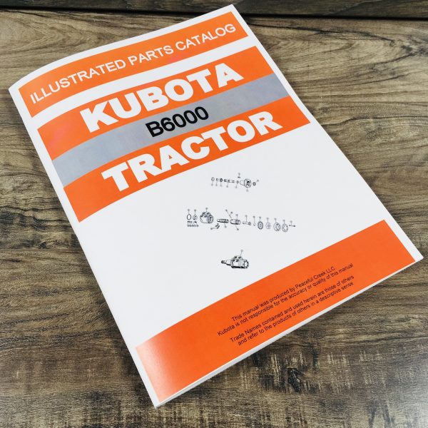 Kubota B6000 B6000E B6000D Tractor Parts Assembly Manual Catalog Exploded Views