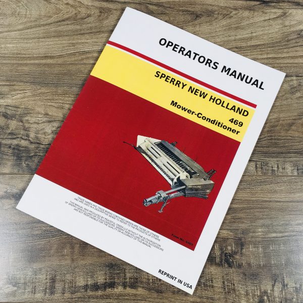 New Holland Haybine Mower 469 Owners Operators Manual Service Sickle Guard Bar