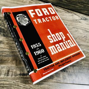 Ford 2000 4000 Early 4Cyl Tractor Service Repair Shop Manual 1962 1963 1964 1965