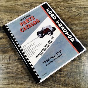 Ford Naa 501 600 700 800 900 1801 Tractor 1953-1959 Master Parts Manual Catalog