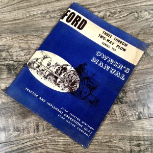 Ford Three Furrow Two-Way Plow Series 129 Owners Operators Manual Adjustments