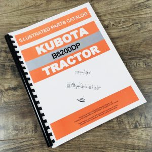 Kubota B8200 Dp Tractor Parts Assembly Manual Catalog Exploded Views Numbers
