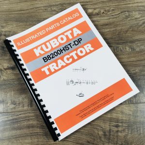 Kubota B8200Hst Dp Tractor Parts Assembly Manual Catalog Exploded Views Numbers