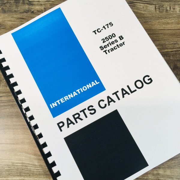 International 2505B 2510B 2514B 2500B Tractor Parts Manual Catalog Assembly