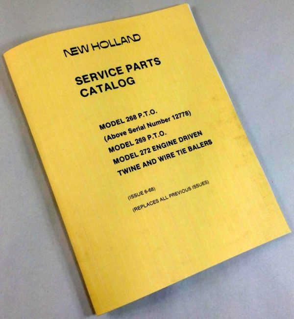 New Holland 268 269 P.T.O 272 Engine Twine Wire Tie Balers Parts Manual Catalog