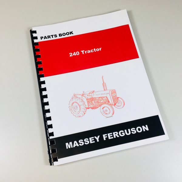 Massey Ferguson Mf 240 Tractor Parts Catalog Manual Book S/N Prior To 522354