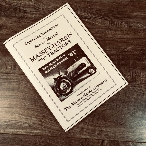 Massey Harris 81 Tractor Operators Service Repair Owners Manual Owners Book