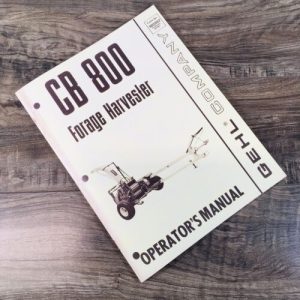 Gehl CB 800 Forage Harvester Operators Manual Owners Book Maintenance Adjustment
