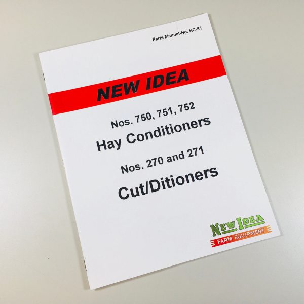 New Idea 750 751 752 Hay Conditioner Parts Manual Catalog