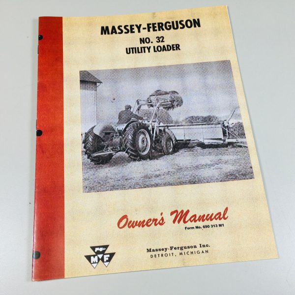 Massey Ferguson Mf 32 Utility Loader Operators Owners Manual Maintenance