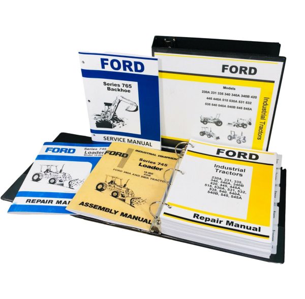 Ford 340A 540A Tractor 745 Loader 765 Backhoe Service 3 Manual Set Shop Repair