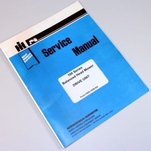 International 100 Balanced Head Mower Drive Unit Service Repair Shop Manual Ih