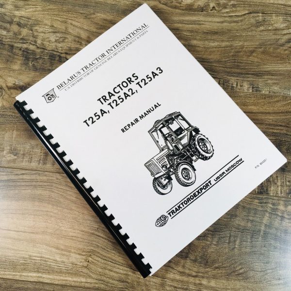 Belarus T25A T25A2 T25A3 Tractor Service Manual Repair Shop Technical Workshop